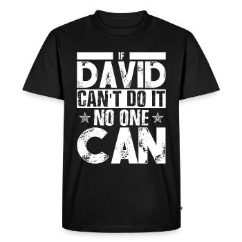Drôle papa David Nom Prénom - T-shirt Premium bio Homme - noir - Devant - Nico (187cm)