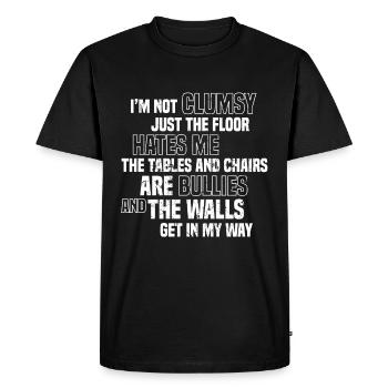 I'm Not Clumsy - Men's Premium Organic T-Shirt - black - Front - Nico (187cm)