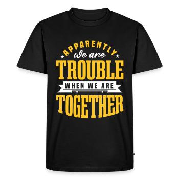 Nous sommes des problèmes quand nous sommes ensemble - T-shirt Premium bio Homme - noir - Devant - Nico (187cm)
