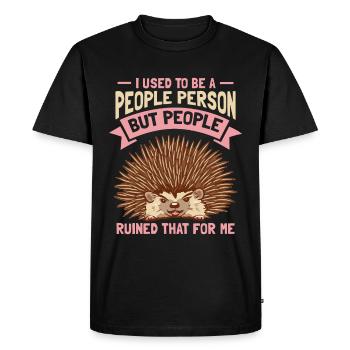 Hedgehog I Used To Be A People Person - Men's Premium Organic T-Shirt - black - Front - Nico (187cm)
