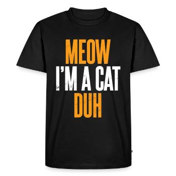 Miaou je suis un chat Duh - T-shirt Premium bio Homme - noir - Devant - Nico (187cm)