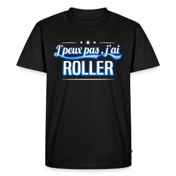 Roller - j'peux pas , j'ai Roller - T-shirt Premium bio Homme - noir - Devant - Nico (187cm)