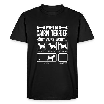 Cairn Terrier Hört aufs Wort Spruch Lustig - Männer Premium Bio T-Shirt - Schwarz - Vorne - Nico (187cm)