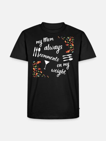 Mom's comments - Men's Premium Organic T-Shirt - black