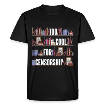 Too Cool For Censorship - Men's Premium Organic T-Shirt - black - Front - Nico (187cm)