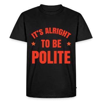 C’est bien d’être poli - T-shirt Premium bio Homme - noir - Devant - Nico (187cm)
