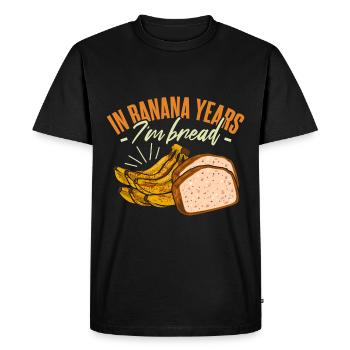 In Banana Years I'm Bread - Men's Premium Organic T-Shirt - black - Front - Nico (187cm)