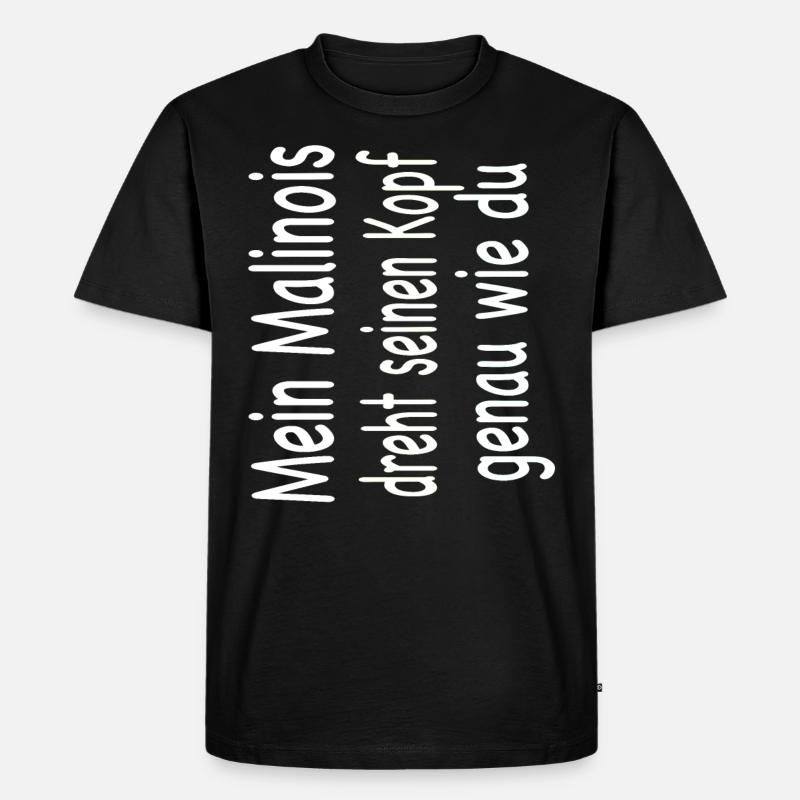 Malinois - Malinois Geschenkidee - Männer Premium Bio T-Shirt - Schwarz