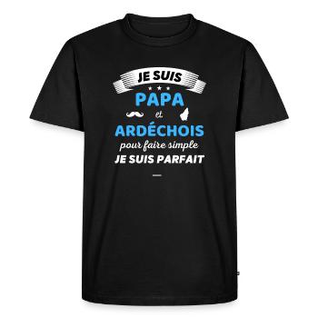 Je suis papa et ardéchois je suis parfait - T-shirt Premium bio Homme - noir - Devant - Nico (187cm)