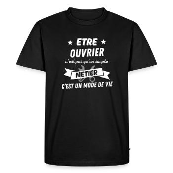 Etre ouvrier pas simple metier un mode de vie - T-shirt Premium bio Homme - noir - Devant - Nico (187cm)