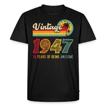 Vintage 1947, birthday gift 76 years - Men's Premium Organic T-Shirt - black - Front - Nico (187cm)