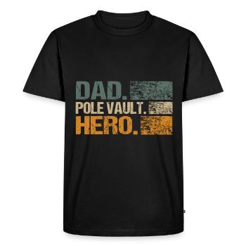 Pole Vault Pole Vault Men Dad Spruch - Men's Premium Organic T-Shirt - black - Front - Nico (187cm)