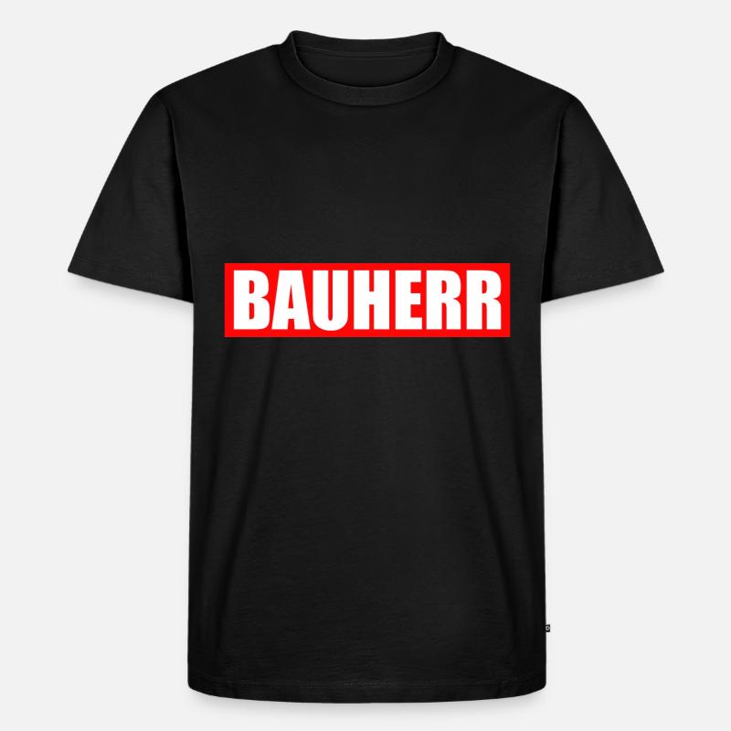 Bauherr - Männer Premium Bio T-Shirt - Schwarz