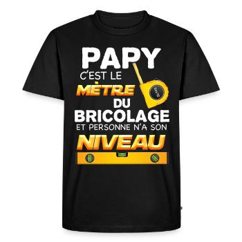Papy Bricoleur C'est Le Mètre Du Bricolage - T-shirt Premium bio Homme - noir - Devant - Nico (187cm)