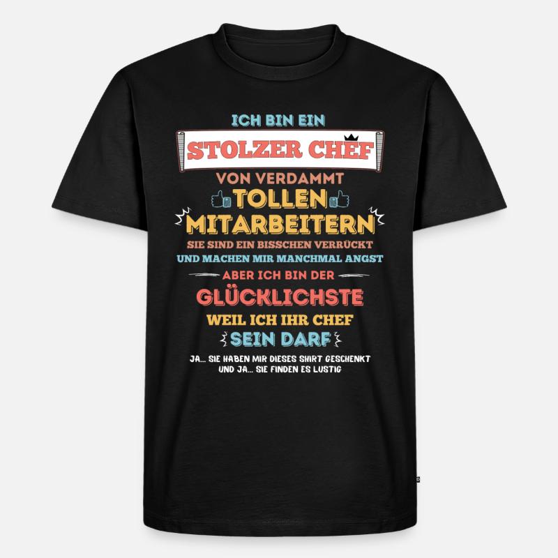 Ein stolzer Chef von tollen Mitarbeitern - Männer Premium Bio T-Shirt - Schwarz