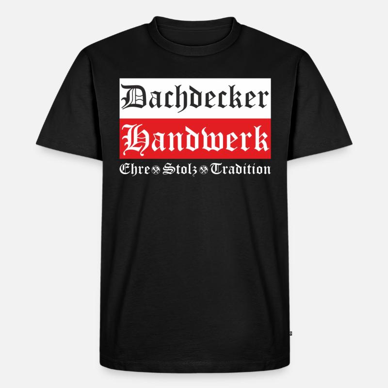 Dachdecker Handwerk - Männer Premium Bio T-Shirt - Schwarz
