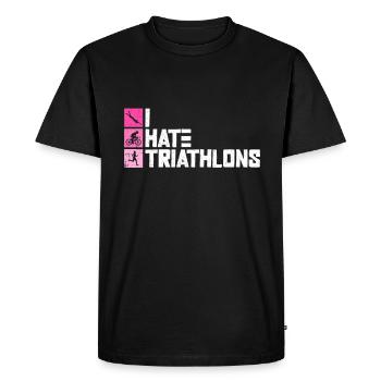 I hate triathlons - Triathlon Training Women - Men's Premium Organic T-Shirt - black - Front - Nico (187cm)