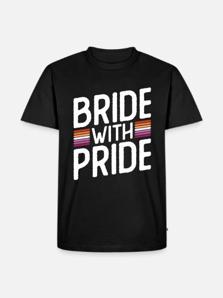 Novia con orgullo - Boda lésbica Matrimonio gay - Camiseta prémium ecológica para hombre - negro