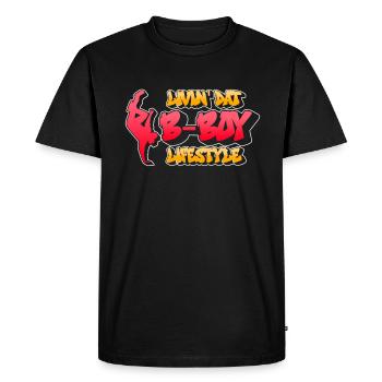 Livin' Dat B-Boy Lifestyle - Breakdance Hip Hop - T-shirt Premium bio Homme - noir - Devant - Nico (187cm)
