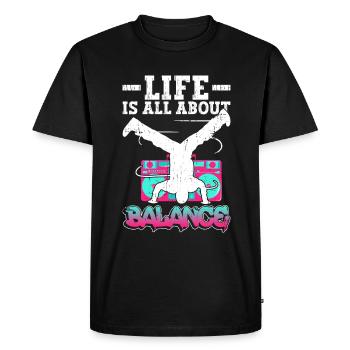 La vie est une question d’équilibre - Breakdance Hip Hop - T-shirt Premium bio Homme - noir - Devant - Nico (187cm)