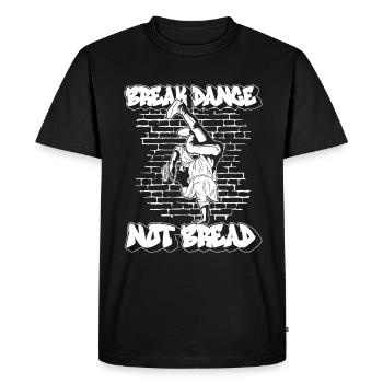 Breakdance Not Bread - Breakdance Hip Hop - T-shirt Premium bio Homme - noir - Devant - Nico (187cm)