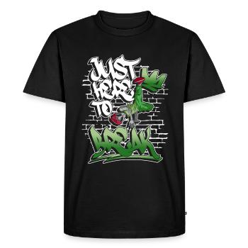 Just Here To Break - Breakdance Hip Hop - T-shirt Premium bio Homme - noir - Devant - Nico (187cm)