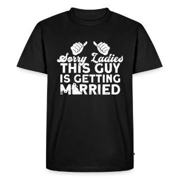 Désolé mesdames, ce gars se marie marié - T-shirt Premium bio Homme - noir - Devant - Nico (187cm)