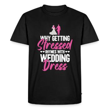 Pourquoi stress rime avec robe de mariée JGA - T-shirt Premium bio Homme - noir - Devant - Nico (187cm)