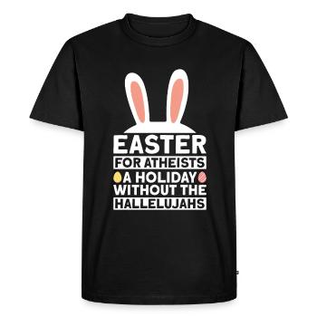 Easter Atheist Holiday Without Hallelujas Atheist - Men's Premium Organic T-Shirt - black - Front - Nico (187cm)