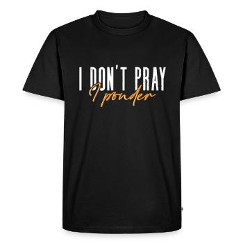 Je ne prie pas, je pense - Athéisme athée - T-shirt Premium bio Homme - noir - Devant - Nico (187cm)