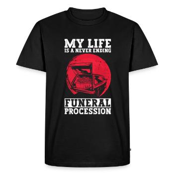 My life is a never-ending funeral procession - Gothic - Men's Premium Organic T-Shirt - black - Front - Nico (187cm)