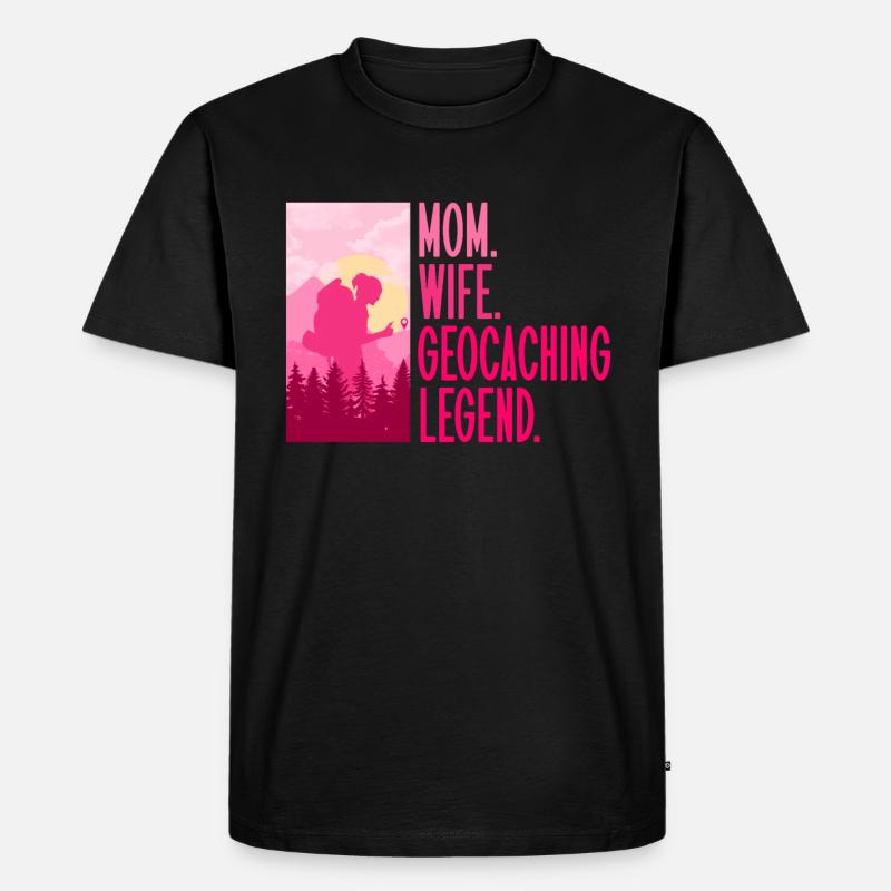 Mutter. Ehefrau. Geocaching-Legende. - Geocaching - Männer Premium Bio T-Shirt - Schwarz