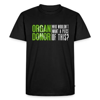 Organ Donor Organ Transplant Organ Donation - Men's Premium Organic T-Shirt - black - Front - Nico (187cm)