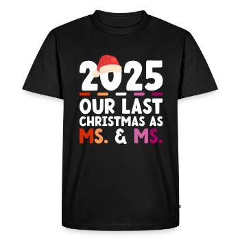 2025 Notre dernier Noël en tant que femme et madame - T-shirt Premium bio Homme - noir - Devant - Nico (187cm)