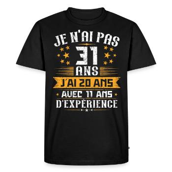 Je n'ai pas 31 ans, Cadeau d'anniversaire 31 ans - T-shirt Premium bio Homme - noir - Devant - Nico (187cm)