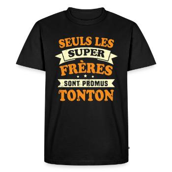 Seuls les super frères sont promus tonton - T-shirt Premium bio Homme - noir - Devant - Nico (187cm)