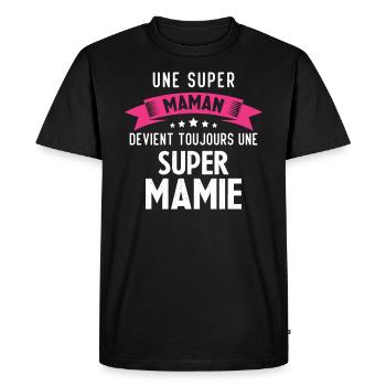 Une super maman devient toujours une super mamie - T-shirt Premium bio Homme - noir - Devant - Nico (187cm)