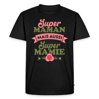 Super Maman mais aussi super Mamie - T-shirt Premium bio Homme - noir - Devant - Nico (187cm)