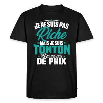 Je ne suis pas riche mais je suis tonton - T-shirt Premium bio Homme - noir - Devant - Nico (187cm)