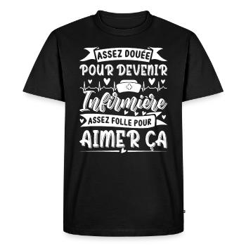 Assez douée pour devenir infirmière Humour - T-shirt Premium bio Homme - noir - Devant - Nico (187cm)