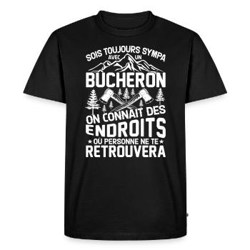 Sois toujours sympa avec un bûcheron - T-shirt Premium bio Homme - noir - Devant - Nico (187cm)