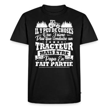 J'aime un Tracteur et Papa / Humour cadeau papa - T-shirt Premium bio Homme - noir - Devant - Nico (187cm)