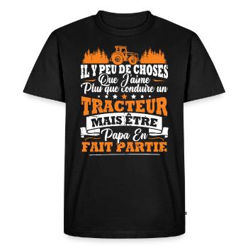 J'aime un Tracteur et Papa / Humour cadeau papa - T-shirt Premium bio Homme - noir - Devant - Nico (187cm)