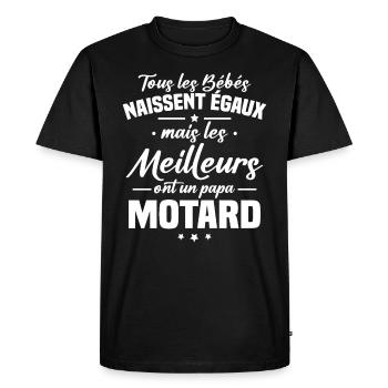 Bébés égaux meilleurs ont un papa motard - T-shirt Premium bio Homme - noir - Devant - Nico (187cm)