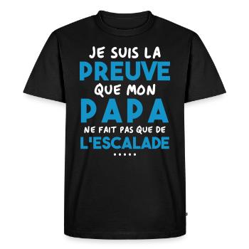 Preuve que papa ne fait pas que de l'escalade - T-shirt Premium bio Homme - noir - Devant - Nico (187cm)