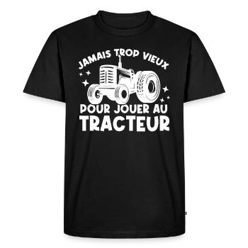 Jamais trop vieux pour jouer au tracteur - T-shirt Premium bio Homme - noir - Devant - Nico (187cm)