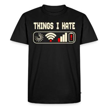 THINGS I HATE. - Men's Premium Organic T-Shirt - black - Front - Nico (187cm)