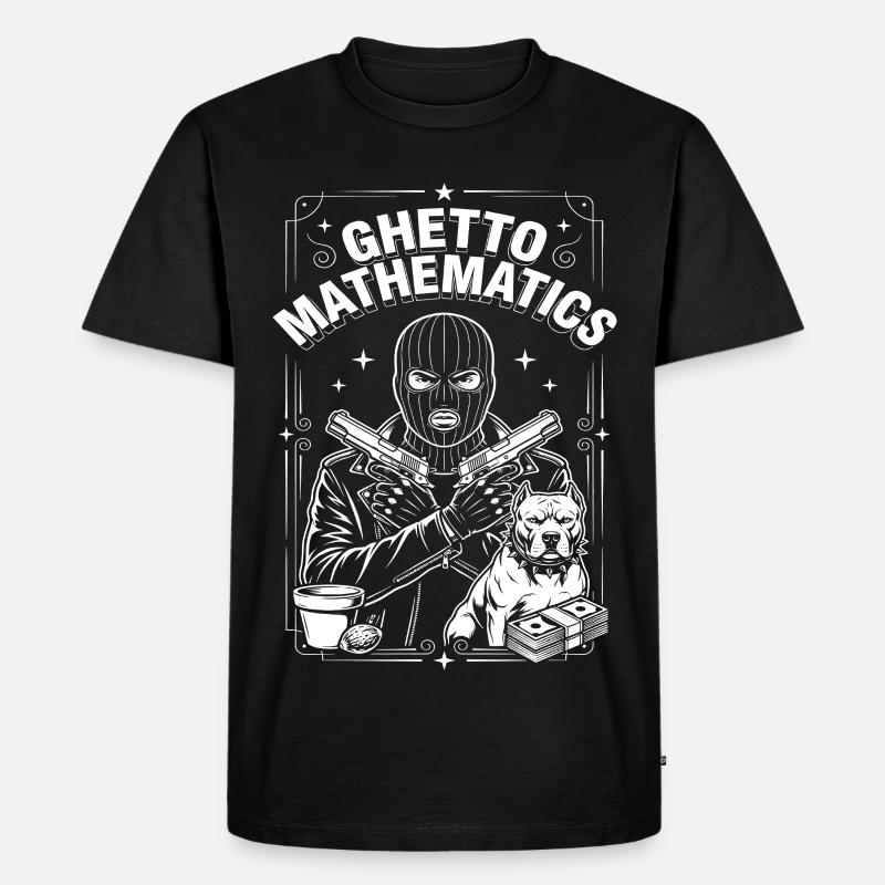 Ghetto Mathematics - Männer Premium Bio T-Shirt - Schwarz