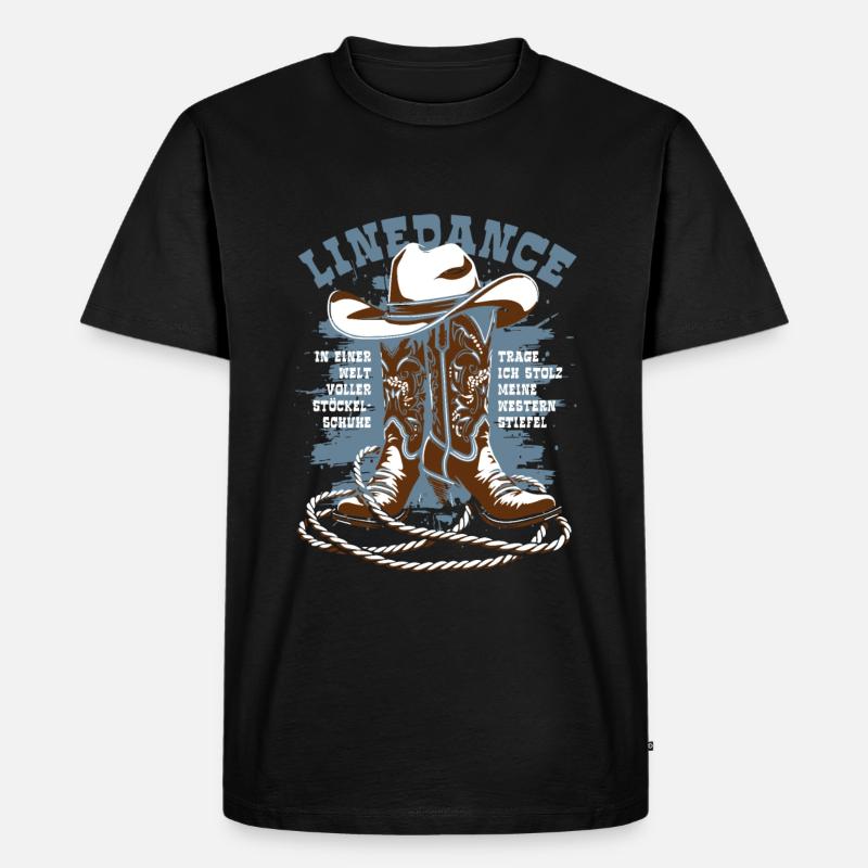 Linedance - Stöckelschuhe Westernstiefel - Spruch - Männer Premium Bio T-Shirt - Schwarz