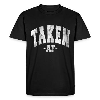 TAKEN AF VALENTINE'S DAY DAY SAYING WOMEN MEN - Men's Premium Organic T-Shirt - black - Front - Nico (187cm)